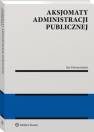 okładka książki - Aksjomaty administracji publicznej