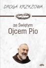 okładka książki - Droga krzyżowa ze św. Ojcem Pio