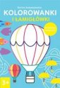 okładka książki - Kolorowanki i łamigłówki 3+
