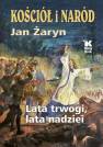 okładka książki - Kościół i Naród lata trwogi, lata