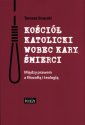 okładka książki - Kościół katolicki wobec kary śmierci