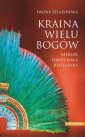 okładka książki - Kraina wielu bogów Meksyk - Gwatemala