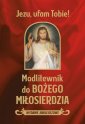 okładka książki - Modlitewnik do Bożego miłosierdzia