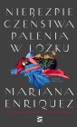 okładka książki - Niebezpieczeństwa palenia w łóżku