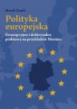 okładka książki - Polityka europejska. Koncepcyjne