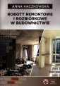 okładka książki - Roboty remontowe i rozbiórkowe