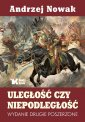 okładka książki - Uległość czy niepodległość