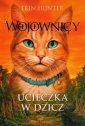 okładka książki - Wojownicy. Tom 1. Ucieczka w dzicz