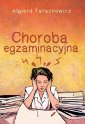 okładka książki - Choroba egzaminacyjna