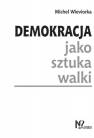 okładka książki - Demokracja jako sztuka walki