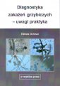 okładka książki - Diagnostyka zakażeń grzybiczych