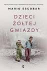 okładka książki - Dzieci żółtej gwiazdy. Wydanie