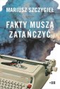 okładka książki - Fakty muszą zatańczyć