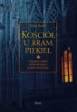 okładka książki - Kościół u bram piekieł. Przyczyny