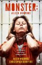 okładka książki - Monster. Aileen Wuornos - zrozumieć