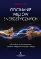 okładka książki - Odcinanie więzów energetycznych