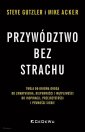 okładka książki - Przywództwo bez strachu. Twoja