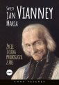 okładka książki - Święty Jan Maria Vianney. Życia