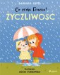 okładka książki - Co zrobi Frania? Życzliwość