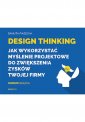 okładka książki - Design Thinking. Jak wykorzystać