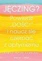 okładka książki - Jęczing? Powiedz dość