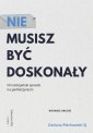 okładka książki - Nie musisz być doskonały. Chrześcijański