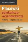 okładka książki - Placówki opiekuńczo-wychowawcze.