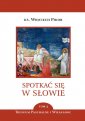 okładka książki - Spotkać się w słowie. Tom 3. Triduum