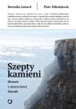 okładka książki - Szepty kamieni. Historie z opuszczonej