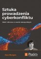 okładka książki - Sztuka prowadzenia cyberkonfliktu.