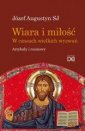 okładka książki - Wiara i miłość. W czasach wielkich