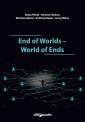 okładka książki - End of Worlds-World of Ends