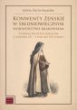 okładka książki - Konwenty żeńskie w średniowiecznym