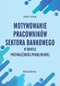 okładka książki - Motywowanie pracowników sektora