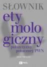 okładka książki - Słownik etymologiczny polszczyzny