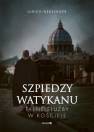 okładka książki - Szpiedzy Watykanu. Tajne służby