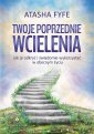 okładka książki - Twoje poprzednie wcielenia