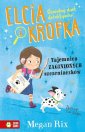 okładka książki - Elcia i Kropka Tajemnica zaginionych