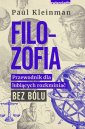 okładka książki - Filozofia. Przewodnik dla lubiących