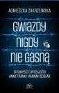 okładka książki - Gwiazdy nigdy nie gasną