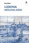 okładka książki - Lizbona. Królowa mórz