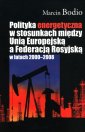 okładka książki - Polityka energetyczna w stosunkach