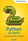 okładka książki - Python na start! Programowanie