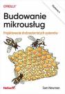 okładka książki - Budowanie mikrousług. Projektowanie