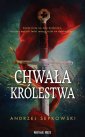 okładka książki - Chwała królestwa. Tom 1