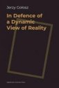 okładka książki - In Defence of a Dynamic View of