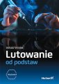 okładka książki - Lutowanie od podstaw