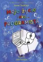 okładka książki - Moje życie jako... programista