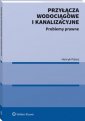 okładka książki - Przyłącza wodociągowe i kanalizacyjne