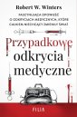 okładka książki - Przypadkowe odkrycia medyczne